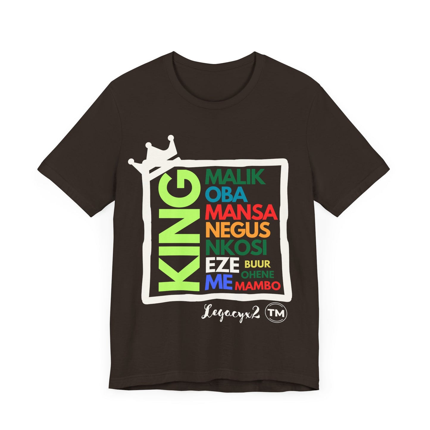 KING IN MANY NAMES Short Sleeve Tee