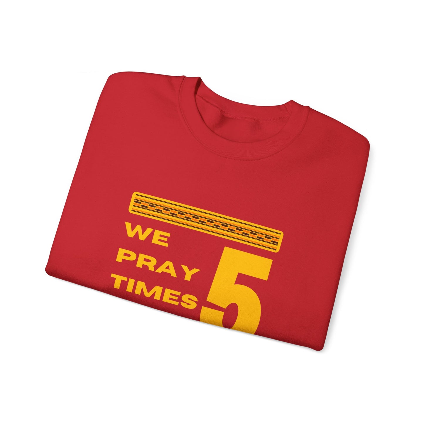 We Pray 5 Times A Day Copy of Unisex Heavy Blend™ Crewneck Sweatshirt