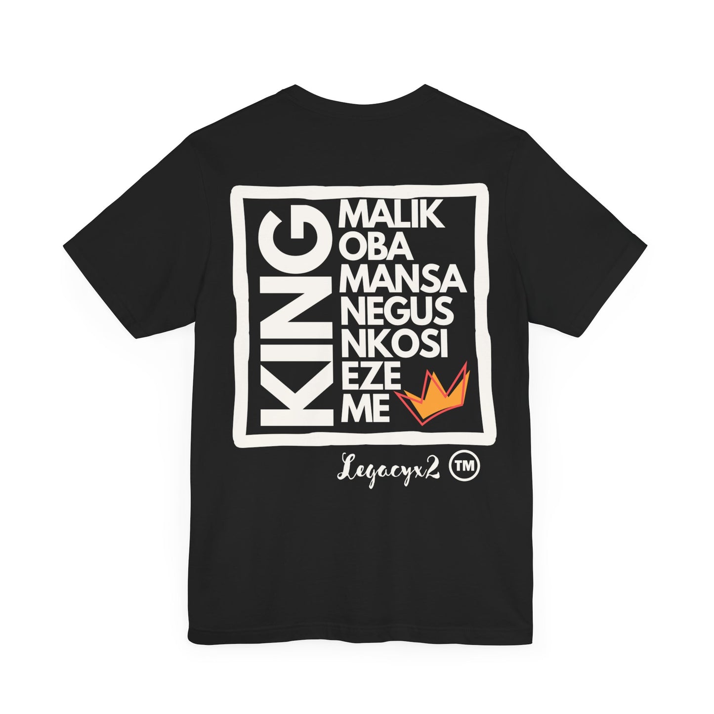 Always been a KING Short Sleeve Tee