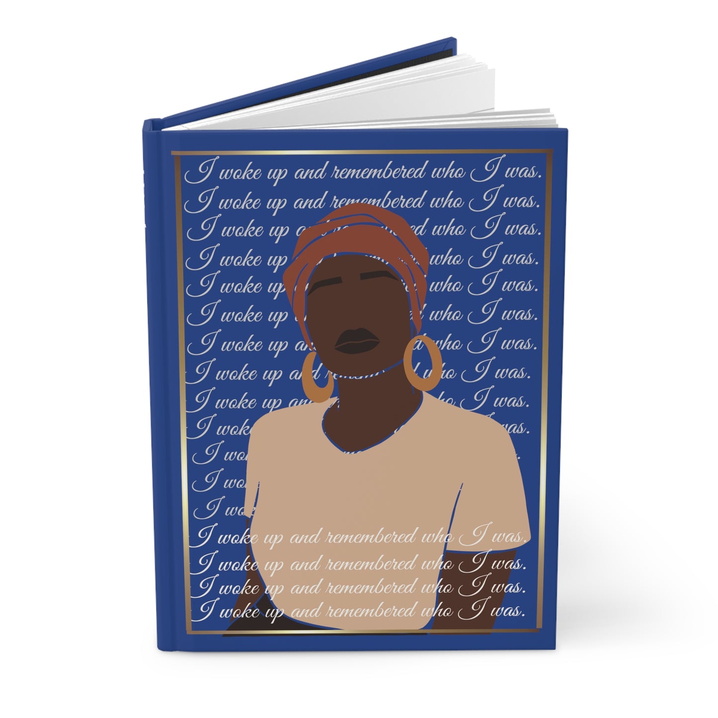 I Woke Up And Remembered Who I Was of Hardcover Journal Matte