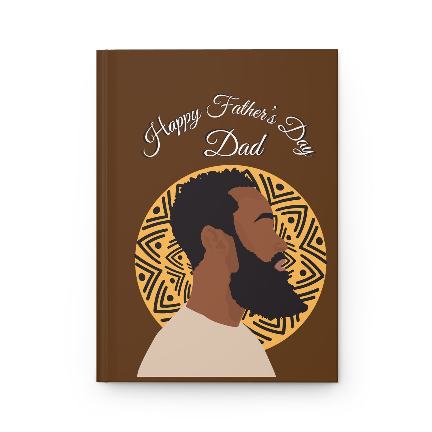 Happy Father's Day Dad Hardcover Journal Matte