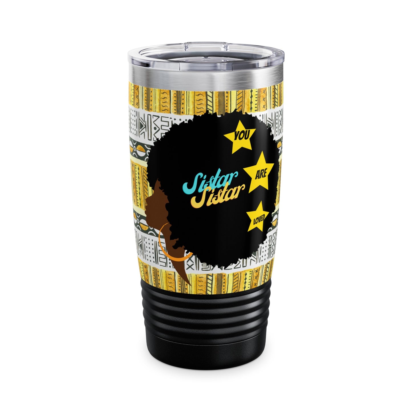 Sistar You Are Loved Ringneck Tumbler, 20oz