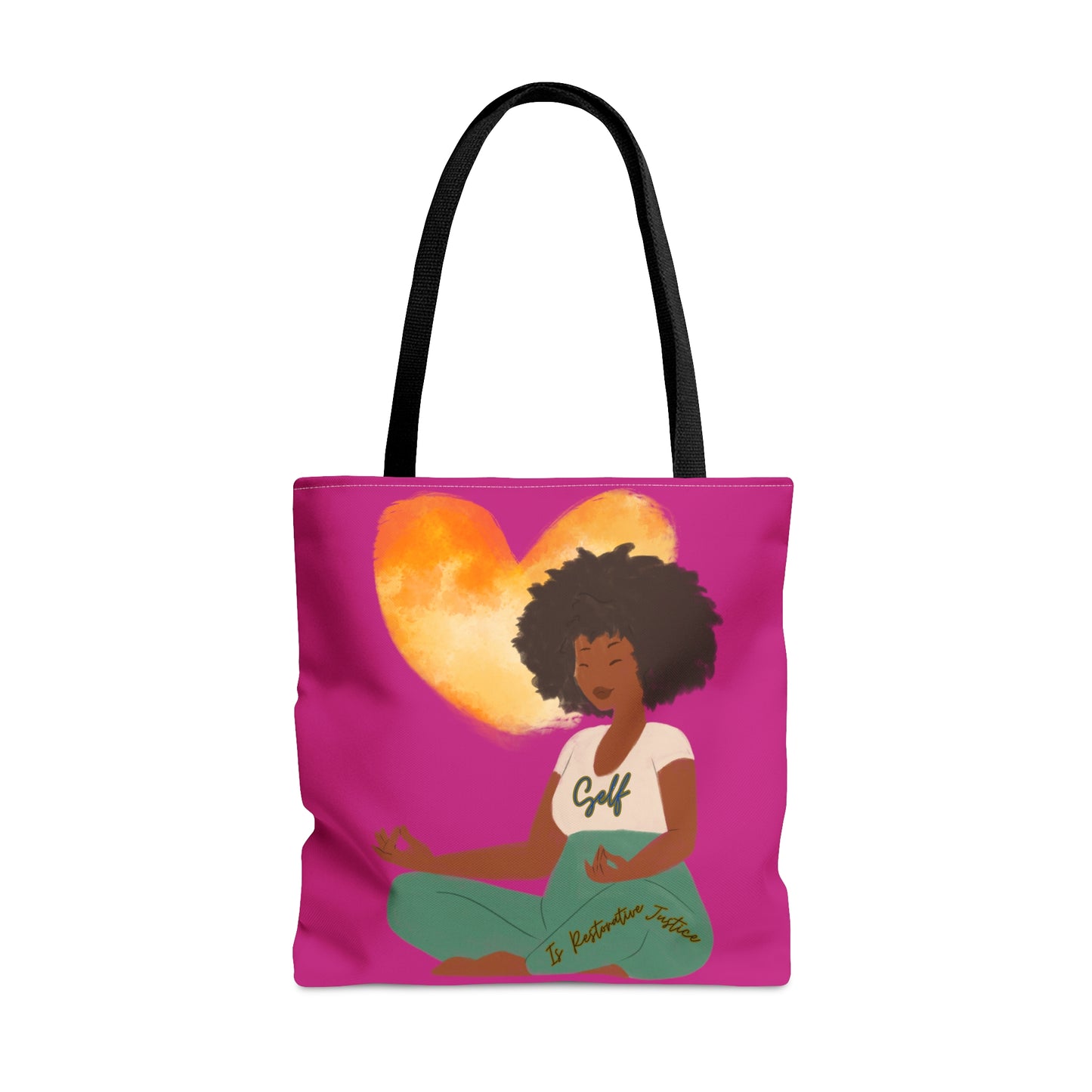 Self Love Is Restorative Justice Tote Bag