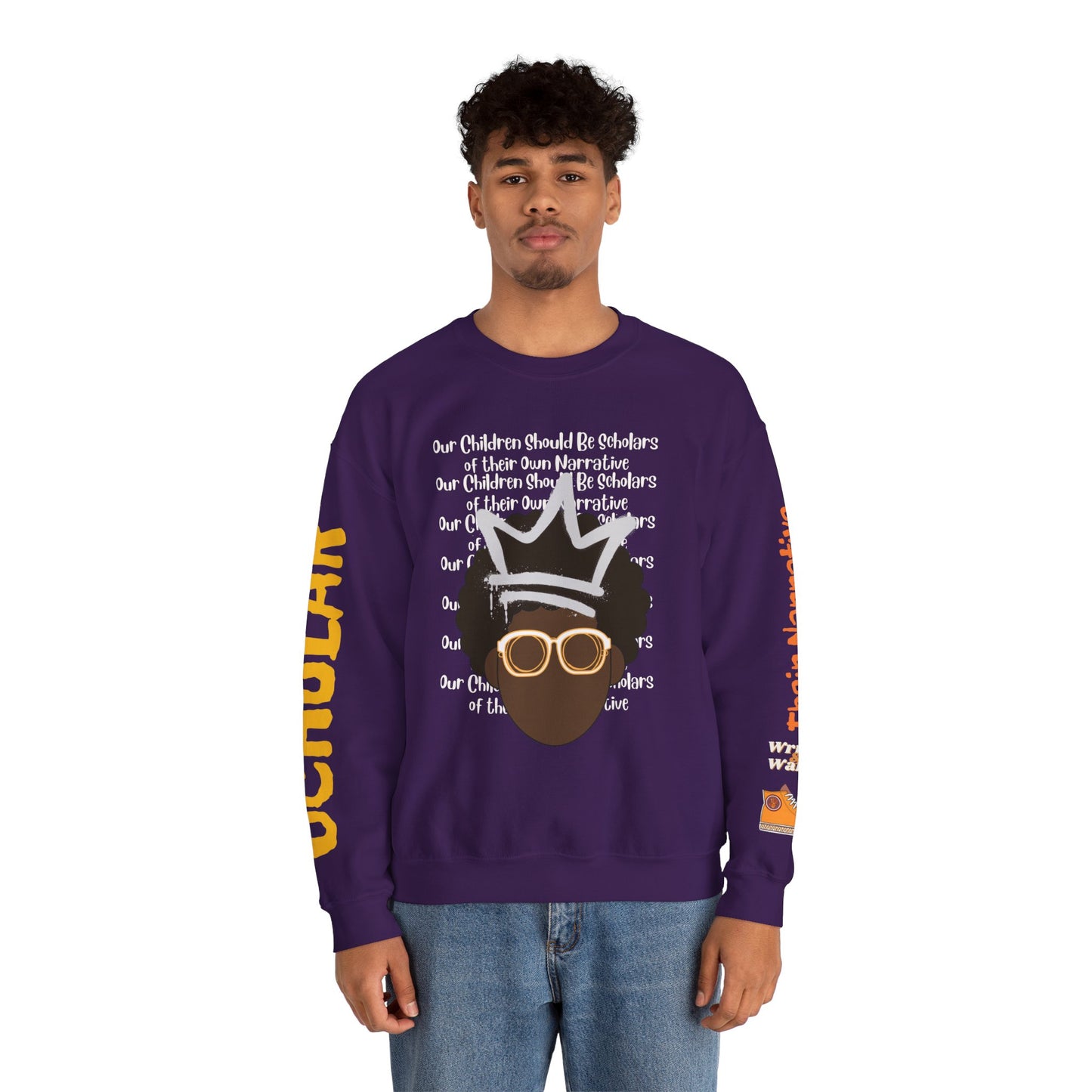 Adult Unisex Heavy Blend Crewneck Sweatshirt Our Children Should be Scholars of Their Own Narrative™