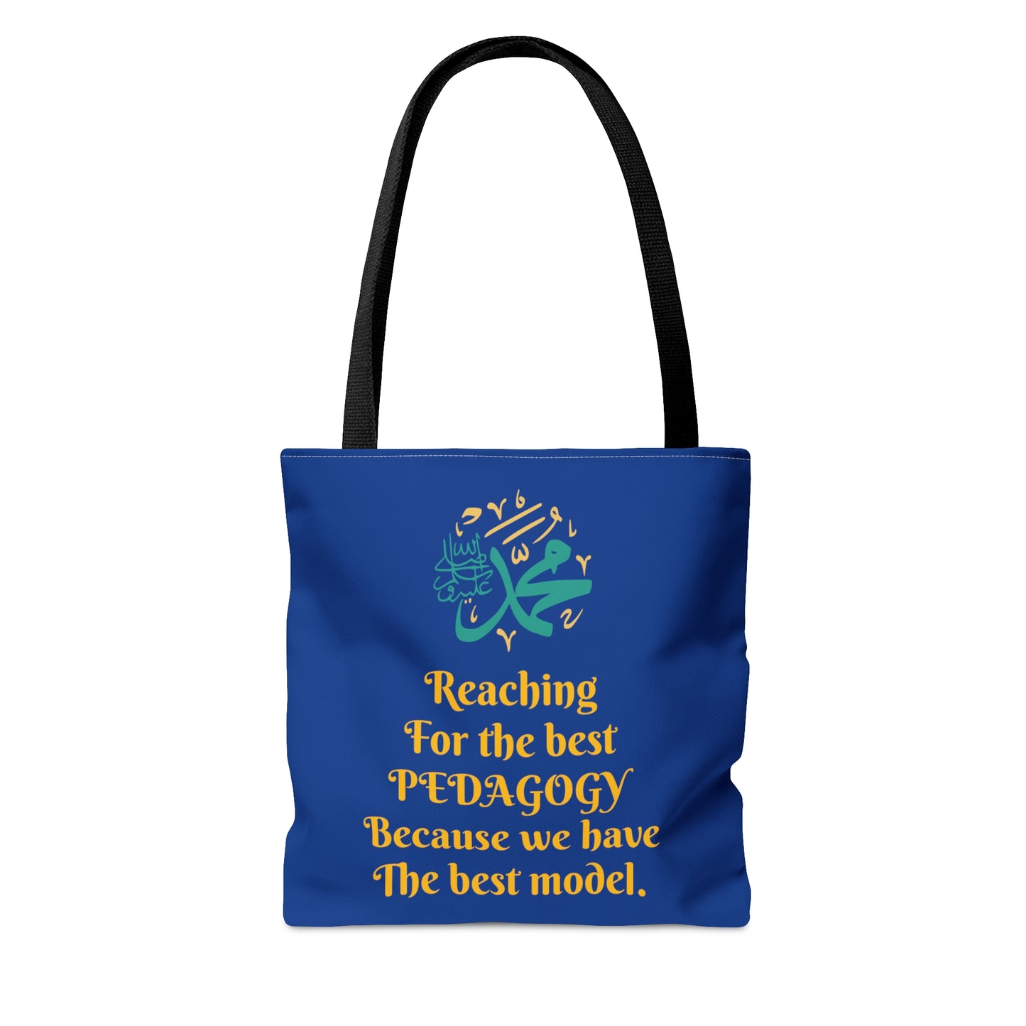 Reaching for the Best Pedagogy Because We Have the Best Model Tote (AOP)