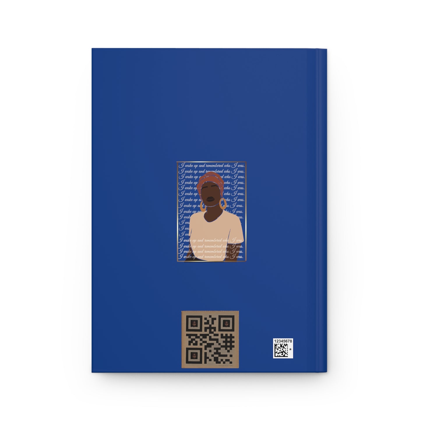 I Woke Up And Remembered Who I Was of Hardcover Journal Matte